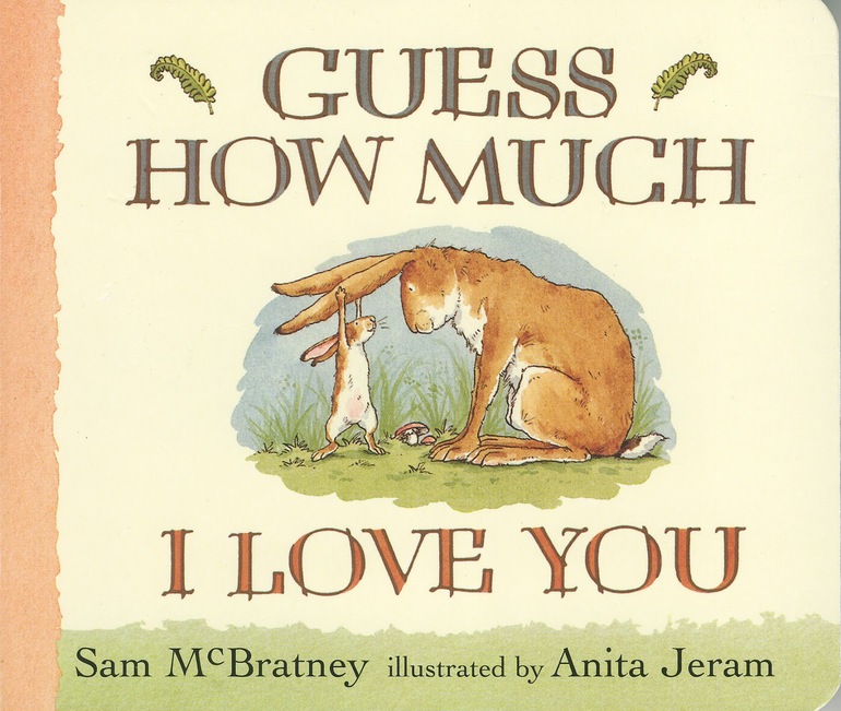 Guess How Much I Love You