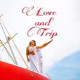 love.and.trip