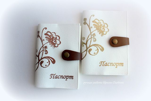 Мои обложечки на паспорт из кожзаменителя ...заказы))